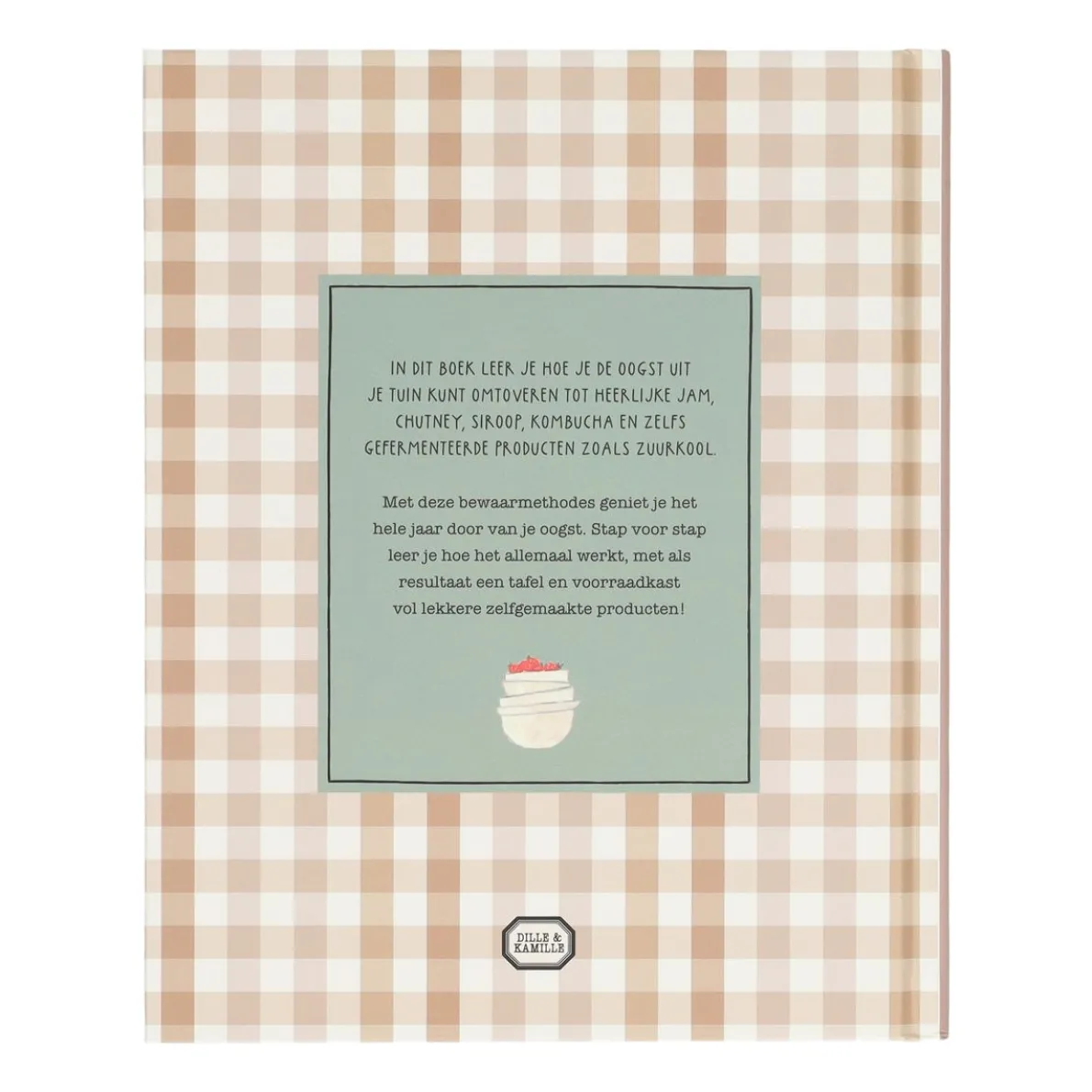 Oogsten en bewaren, Dille & Kamille
